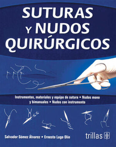 SUTRAS Y NUDOS QUIRURGICOS