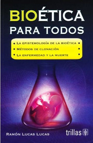 BIOETICA PARA TODOS