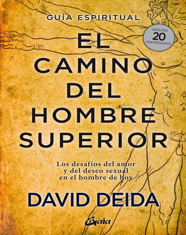 CAMINO DEL HOMBRE SUPERIOR