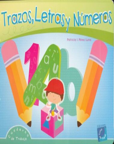 TRAZOS LETRAS Y NUMEROS