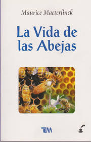 VIDA DE LAS ABEJAS, LA