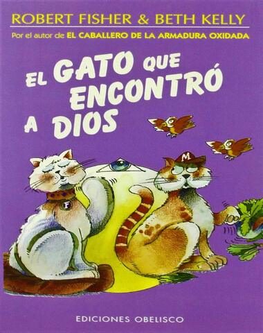 GATO QUE ENCONTRO A DIOS, EL