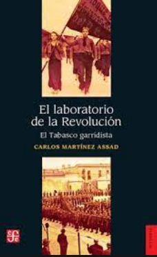 LABORATORIO DE LA REVOLUCION, EL