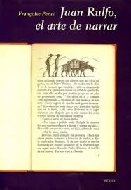 JUAN RULFO EL ARTE DE NARRAR