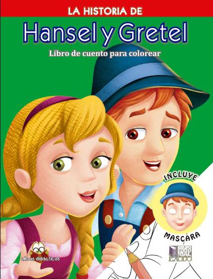 HISTORA DE HANSEL Y GRETEL , LA