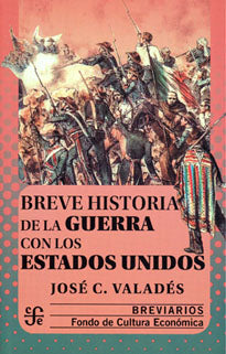 BREVE HISTORIA DELA GUERRA CON EST /BRV