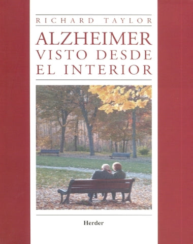 ALZHEIMER VISTO DESDE EL INTERIOR