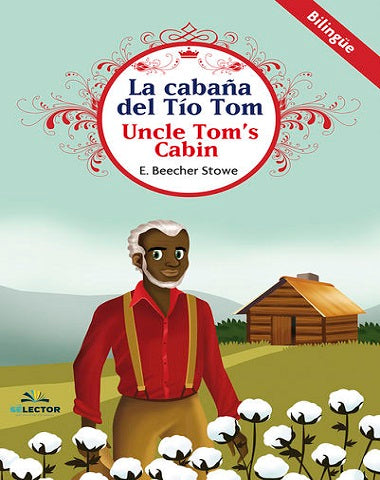CABAÑA DEL TIO TOM / UNCLE TOMS CAB