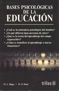 BASES PSICOLOGICAS DE LA EDUCACION