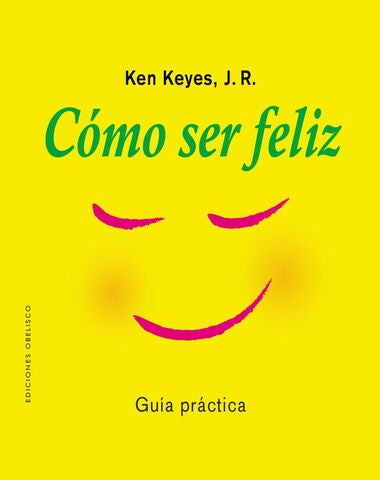 COMO SER FELIZ
