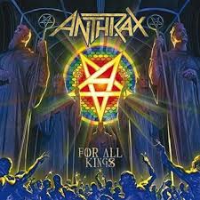 ANTHRAX  FOR ALL KING
