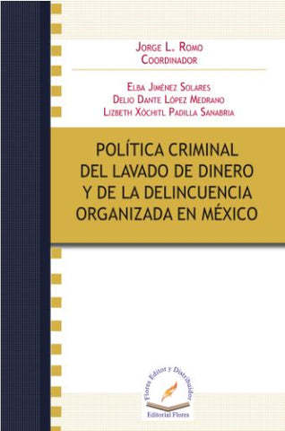 POLITICA CRIMINAL DEL LAVADO DE DINERO Y