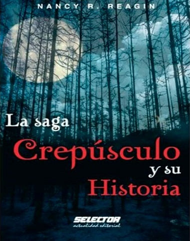 SAGA DE CREPUSCULO Y SU HISTORIA, LA