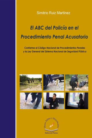 ABC DEL POLICIA EN EL PROCEDIMIENTO PENA