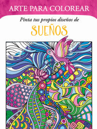 ARTE PARA COLOREAR SUEÑOS