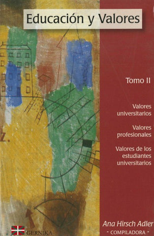EDUCACION Y VALORES TOMO II