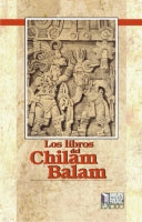 LIBROS DE CHILAM BALAM, LOS