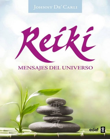 REIKI MENSAJES DEL UNIVERSO