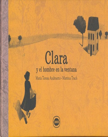 CLARA Y EL HOMBRE EN LA VENTANA