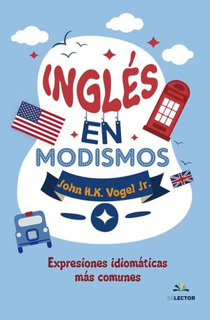 INGLES EN MODISMOS