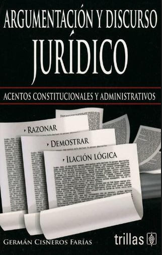 ARGUMENTACION Y DISCURSO JURIDICO