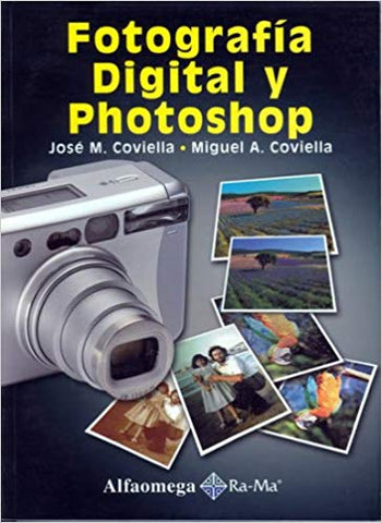 FOTOGRAFIA DIGITAL Y PHOTOSHOP