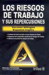 RIESGOS DE TRABAJO Y SUS REPERCUSIONES