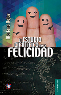 ESTUDIO CIENTIFICO DE LA FELICIDAD /BRV