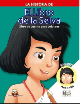 HISTORIA DE EL LIBRO DE LA SELVA, LA