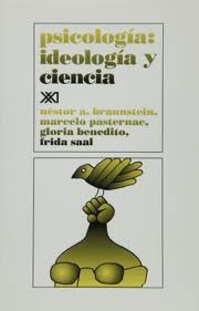 PSICOLOGIA IDEOLOGIA Y CIENCIA