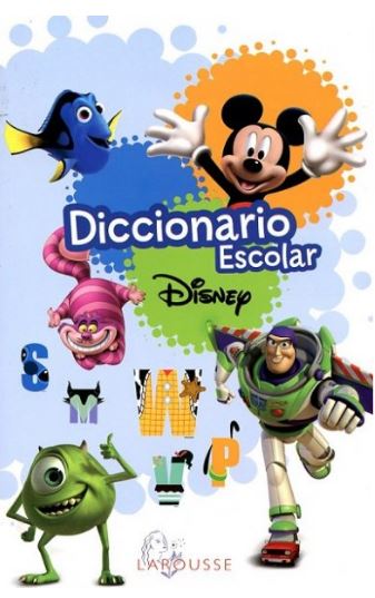 DICCIONARIO ESCOLAR DISNEY