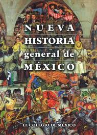 NUEVA HISTORIA GENERAL DE MEXICO