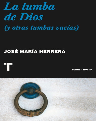 TUMBA DE DIOS, LA