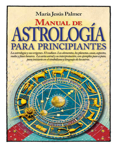 MANUAL DE ASTROLOGIA PARA PRINCIPIANTES