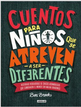 CUENTOS PARA NIÑOS QUE SE ATREVEN A SER