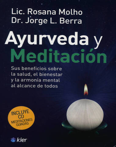 AYURVEDA Y MEDITACION INCLUYE CD