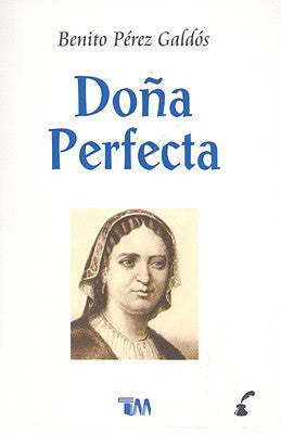 DOÑA PERFECTA  /TMC