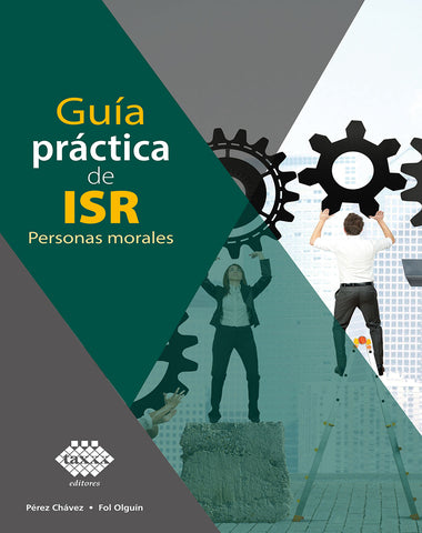 GUIA PRACTICA DE ISR PERSONAS MORALES