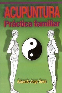 ACUPUNTURA PRACTICA FAMILIAR