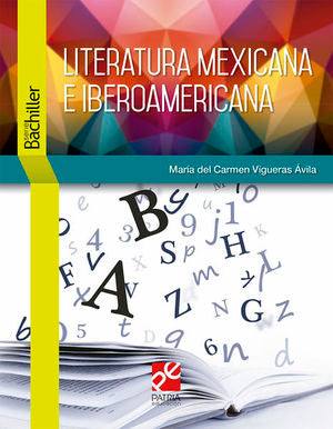 LITERATURA MEXICANA E IBEROAMERICANA DGB