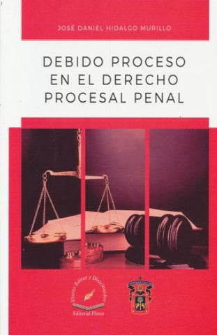 DEBIDO PROCESO EN EL DERECHO PROCESAL PE