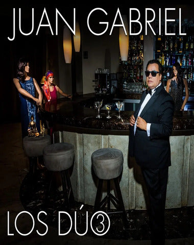 JUAN GABRIEL / LOS DUO VOLUMEN 3