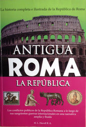 ANTIGUA ROMA LA REPUBLICA