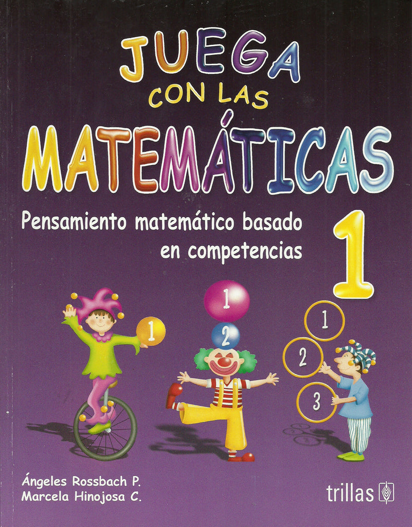 JUEGA CON LAS MATEMATICAS 1° PREESC.