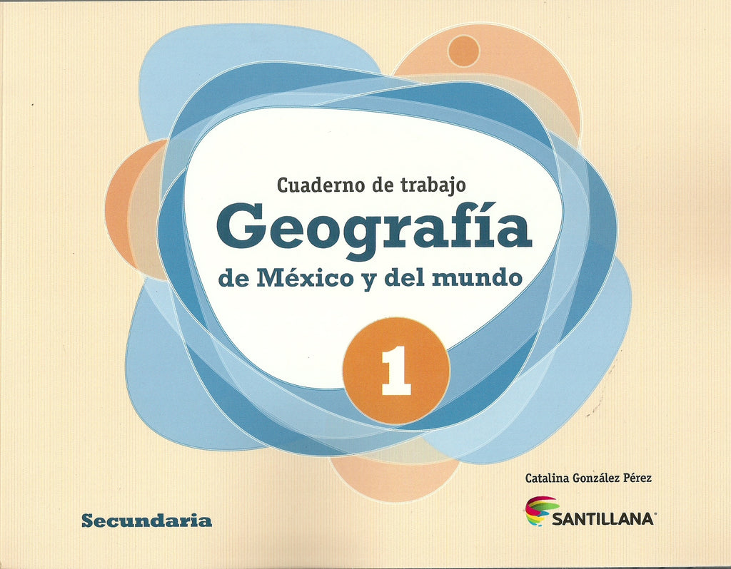GEOGRAFIA DE MEXICO Y EL MUNDO 1° SEC.