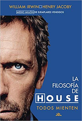 FILOSOFIA DE HOUSE, LA