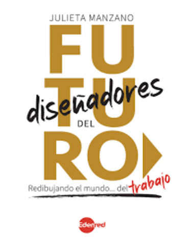 DISEÑADORES DEL FUTURO