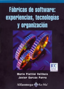 FABRICAS DE SOFTWARE EXPERIENCIAS TECNOL