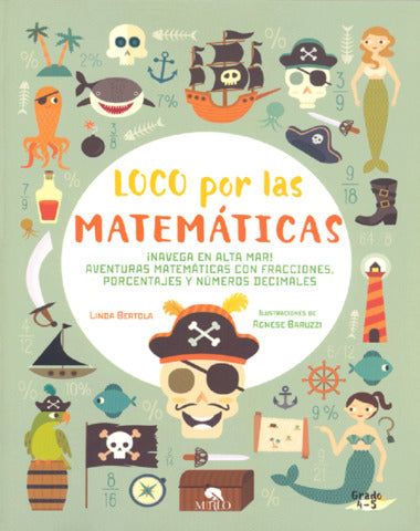 LOCO POR LAS MATEMATICAS 4 - 5 GRADO NAV