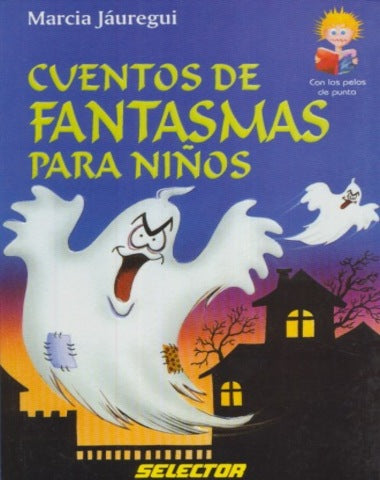 CUENTOS DE FANTASMAS PARA NIÑOS